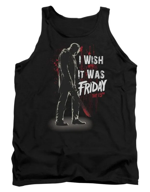 Friday The 13th I Wish It Was Friday Tank Top