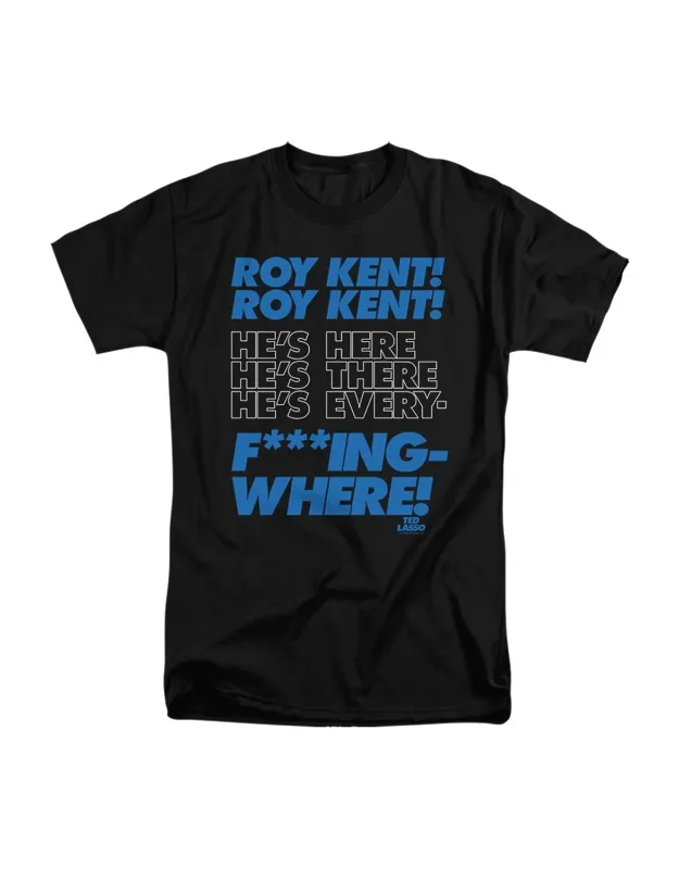 Ted Lasso Roy Kent Chant Short Sleeve Adult Tall Tee / T-shirt