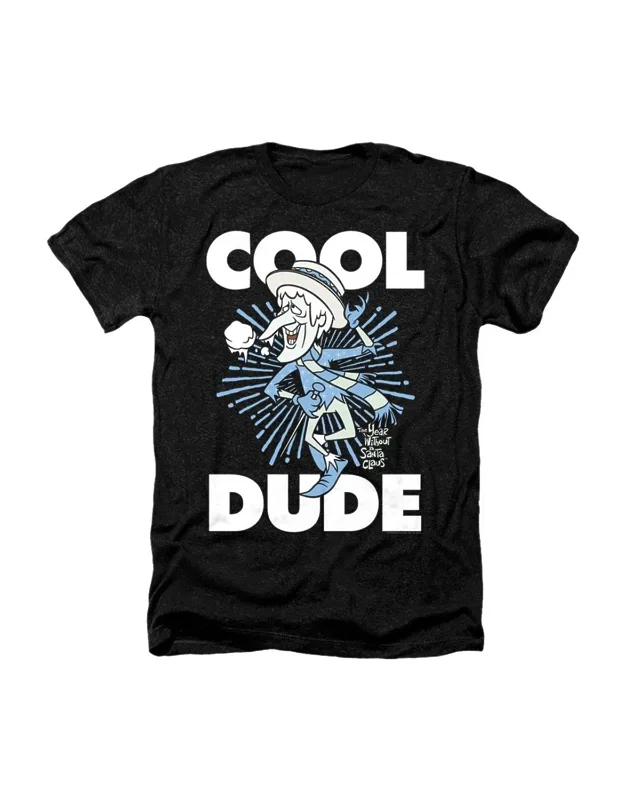 The Year Without A Santa Claus Cool Dude Tee