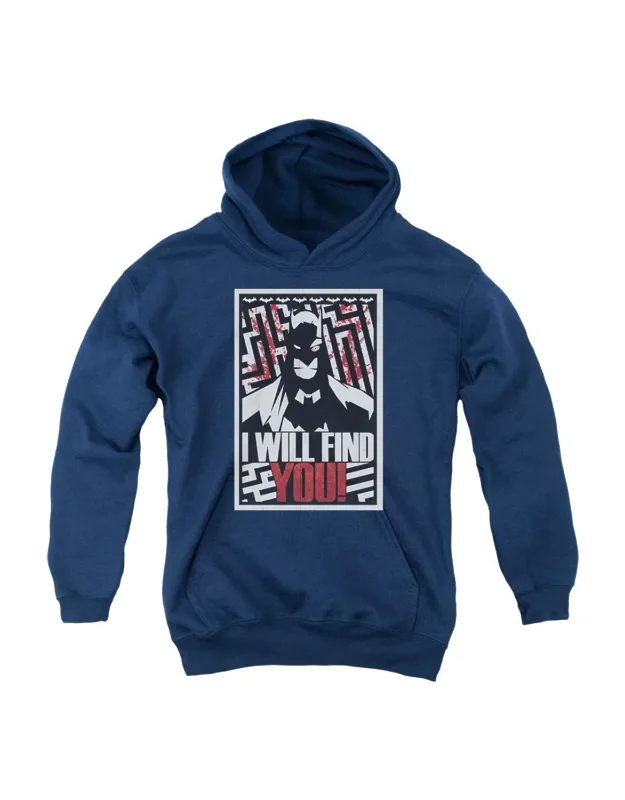 Batman I Will Fnd You Youth Pull Over Hoodie Stylish Easy