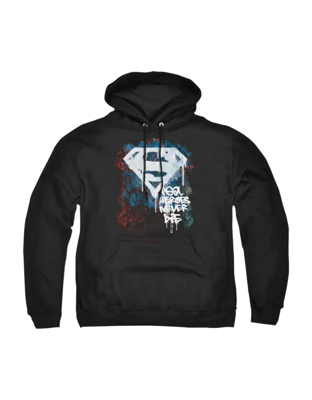 Superman Real Heroes Never Die Hoodie