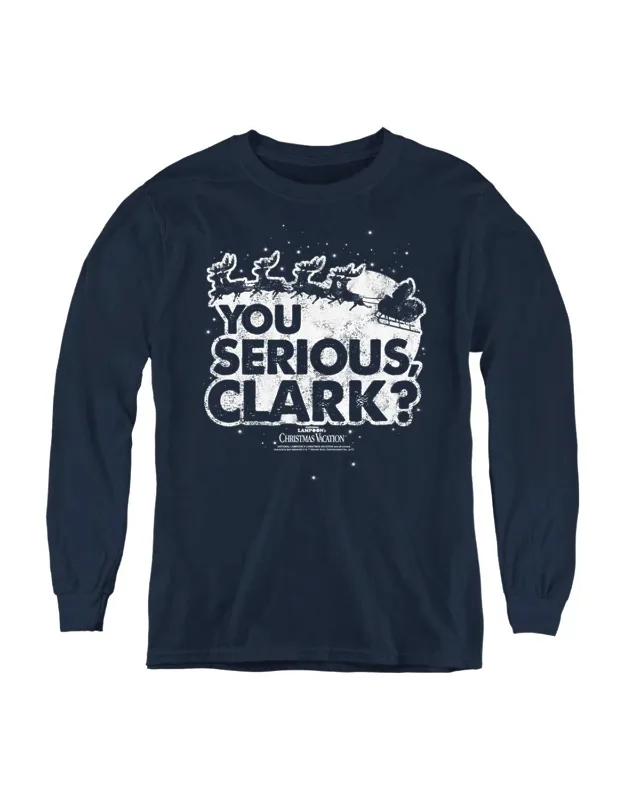Christmas Vacation You Serious Clark Long Sleeve Tee