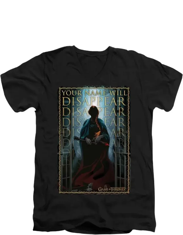 Game Of Thrones Your Name Will Disappear Short Sleeve V Neck Premium Cotton T-shirt