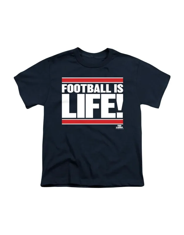 Ted Lasso Football Is Life Short Sleeve Youth Tee - Stylish And Great For Everyday Wear