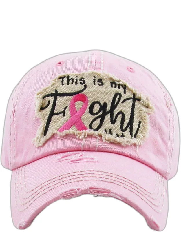 This Is My Fight Hat Message Pink Ribbon Accented Vintage Baseball Cap