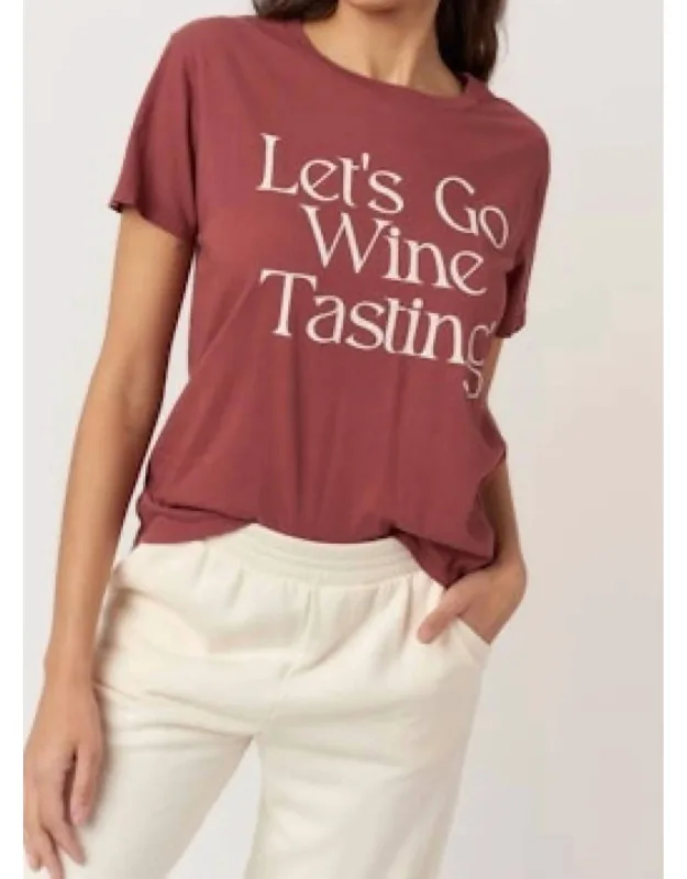 Let’s Go Wine Tasting Tee