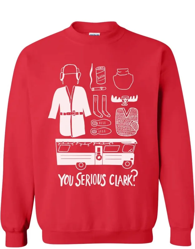 You Serious Clark? Holiday Sweatshirt