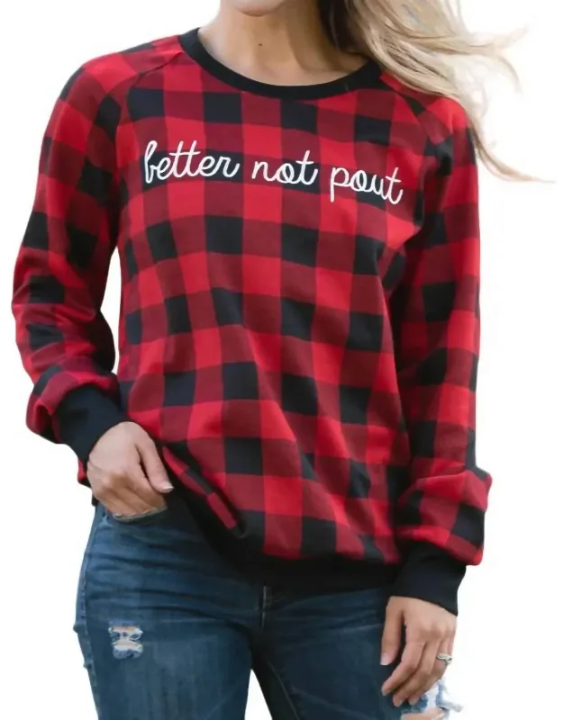 Better Not Pout Buffalo Plaid Sweatshirt