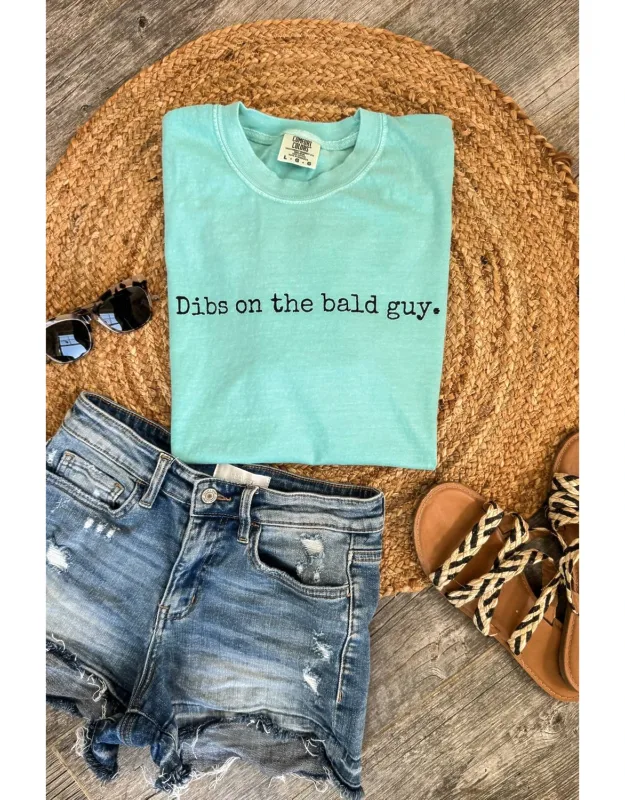 Dibs On The Bald Guy Tee